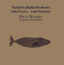 North Sea Radio Orchestra: Folly Bololey play rock bottom (feat. J. Greaves)