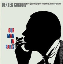 Dexter Gordon: Our man in Paris