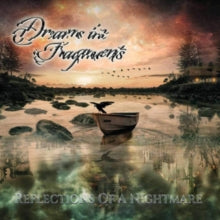 Dreams in Fragments: Reflections of a Nightmare