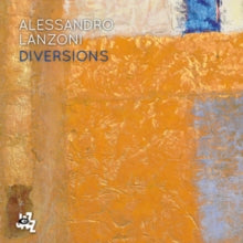 Alessandro Lanzoni: Diversions