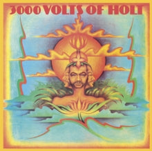 John Holt: 3000 volts of Holt