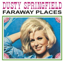 Dusty Springfield: Far away places