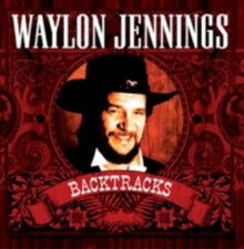 Waylon Jennings: Backtracks