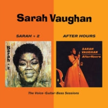 Sarah Vaughan: Sarah + 2/After Hours