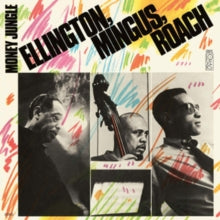 Duke Ellington/Charles Mingus/Max Roach: Money Jungle