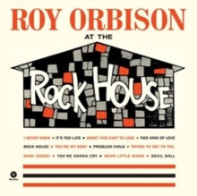 Roy Orbison: At the Rock House
