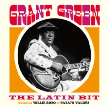 Grant Green: The Latin Bit