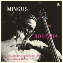Charles Mingus: At the Bohemia