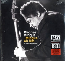 Charles Mingus: Mingus Ah Hum (The Stereo & Mono Versions)