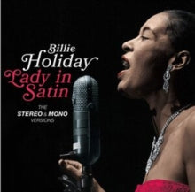 Billie Holiday: Lady in Satin (The Stereo & Mono Versions)