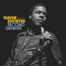Wayne Shorter: Second Genesis