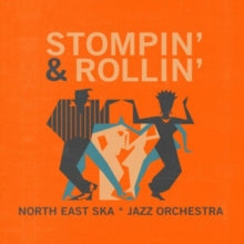 North East Ska Jazz Orchestra: Stompin&