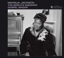 Mahalia Jackson: The World&