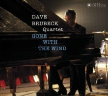 Dave Brubeck Quartet: Gone with the wind/Time further out