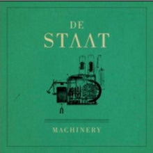 De Staat: Machinery