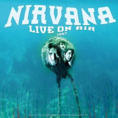 Nirvana: Live On Air 1987