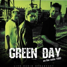Green Day: On the Radio 1992