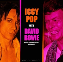 Iggy Pop & David Bowie: Mantra Studios broadcast, Chicago 1977