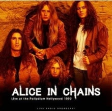 Alice in Chains: Live at the Palladium Hollywood 1992
