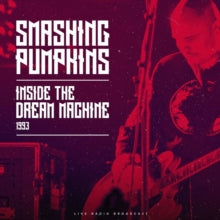 Smashing Pumpkins: Inside the dream machine 1993