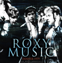 Roxy Music: Denver 1979