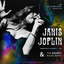 Janis Joplin & the Kozmic Blues Band: Live at Het Concertgebouw Amsterdam 1969