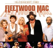 Fleetwood Mac: From the Forum 1982