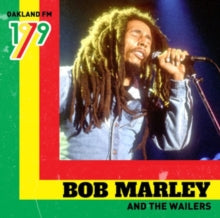 Bob Marley and The Wailers: Oakland FM 1979