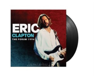 Eric Clapton: The Forum 1994