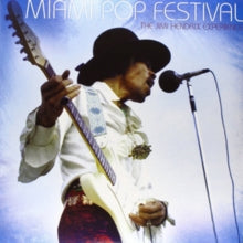 The Jimi Hendrix Experience: Miami Pop Festival