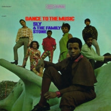 Sly & The Family Stone: Dance to the Music