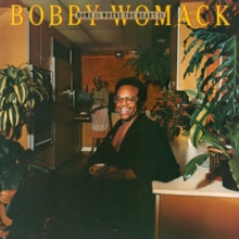Bobby Womack: Home Is Where the Heart Is