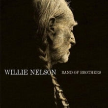 Willie Nelson: Band of Brothers