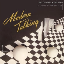Modern Talking: You can win if you want