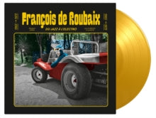 Francois de Roubaix: Du jazz a l'electro 1965-1975