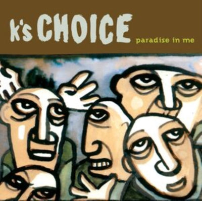 K's Choice: Paradise in Me