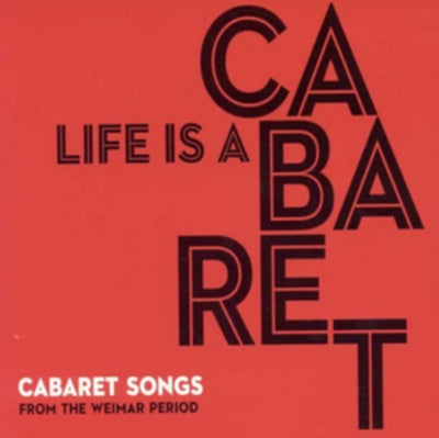 Various Artists: Life Is a Cabaret