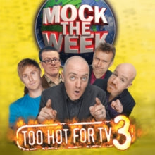 Various Artists: Mock the Week - Too Hot for TV