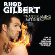 Rhod Gilbert: The Man With the Flaming Battenberg Tattoo