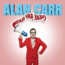 Alan Carr: Yap Yap Yap!