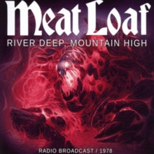 Meat Loaf: River Deep, Mountain High