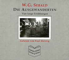 Paul Herwig: W.G. Sebald: Die Ausgewanderten
